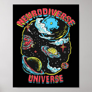 Neurodiverse Universe Neurodiversity Embrace Adhd  Poster