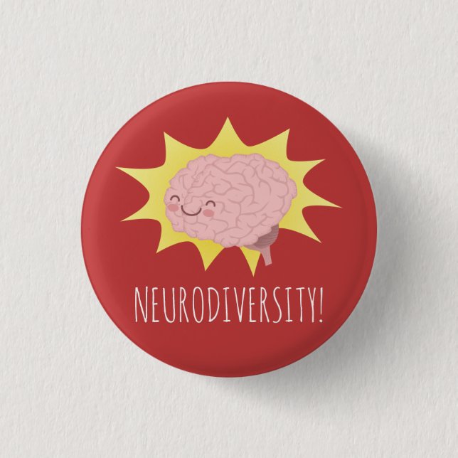 Neurodiversity! 3 Cm Round Badge (Front)