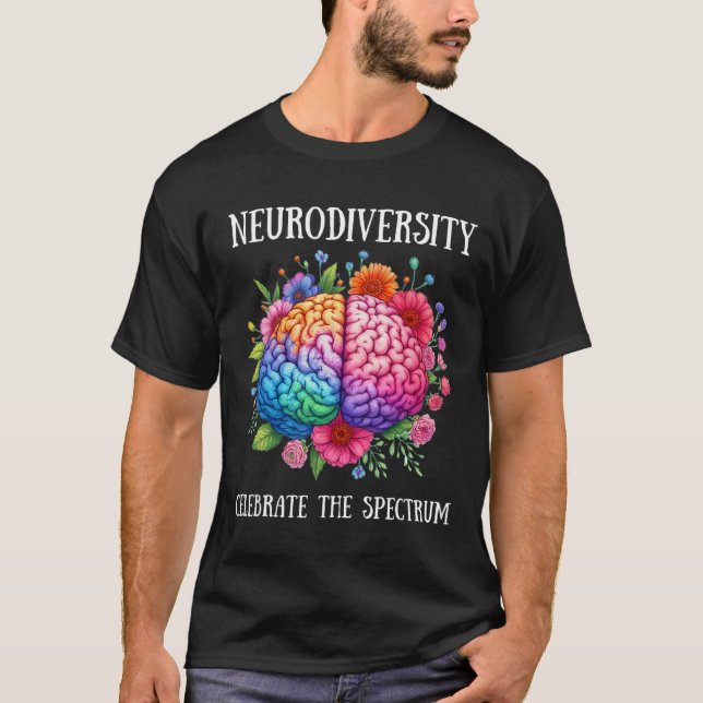 Neurodiversity Brain Adhd Awareness Asd Autism  T-Shirt (Front)