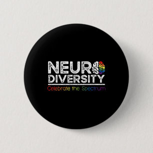Neurodiversity Celebrate Mental Health Adhd Autism 6 Cm Round Badge