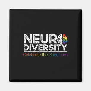 Neurodiversity Celebrate Mental Health Adhd Autism Magnet