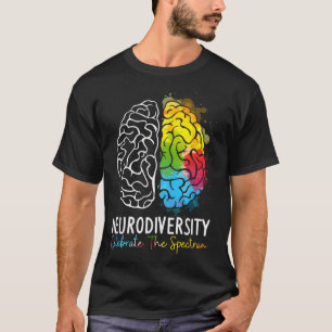 Neurodiversity Celebrate The Spectrum Autism Suppo T-Shirt