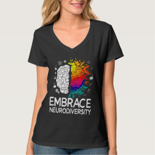 Neurodiversity Embrace Adhd Autism Asd T-Shirt