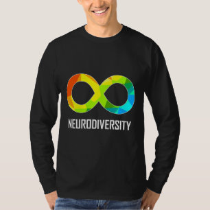 Neurodiversity Infinity Autism&amp Appreciation T-Shirt