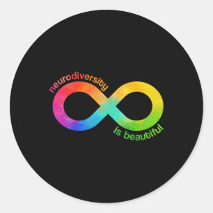 Neurodiversity Is Beautiful Autism Neurodivergent  Classic Round Sticker