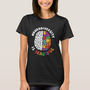 Neurodiversity is Beautiful SPED ADHD Autism Aware T-Shirt