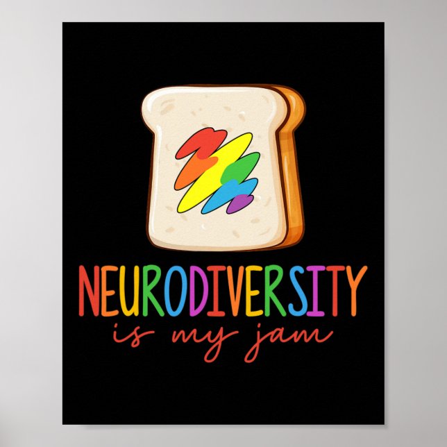 Neurodiversity Is My Jam Adhd Autism Awareness Sup Poster (Front)