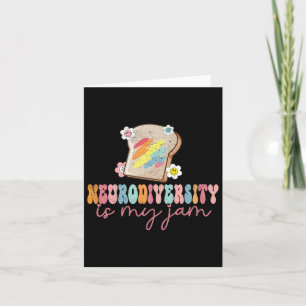Neurodiversity Is My Jam Inclusion Autism Awarenes Card