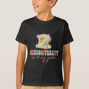 Neurodiversity Is My Jam Inclusion Autism Awarenes T-Shirt