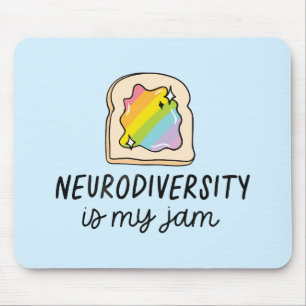 Neurodiversity Is My Jam Rainbow Toast Mouse Pad