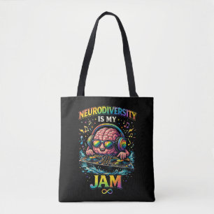 Neurodiversity Is My Jam Tote Bag