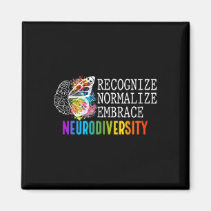 Neurodiversity Recognise Normalise Embrace Adhd Au Magnet