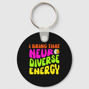 Neurodiversity Shirt Autism Adhd Asd Neurodiverse  Key Ring