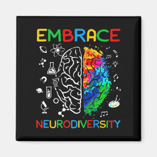 Neurodiversity Shirt Embrace ADHD Autism Awareness Magnet