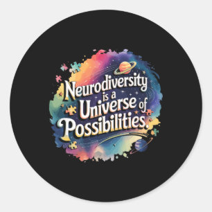 Neurodiversity Universe Of Possibilities Space Aut Classic Round Sticker