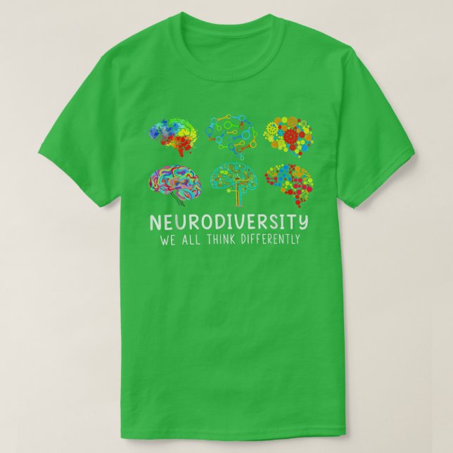 Neurodiversity We All Think Differently Autism Awa T-Shirt (Design Front)