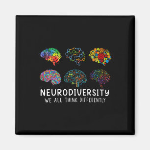 Neurodiversity We All Think Differently Brain Auti Magnet