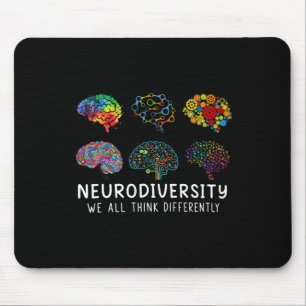 Neurodiversity We All Think Differently Brain Auti Mouse Pad