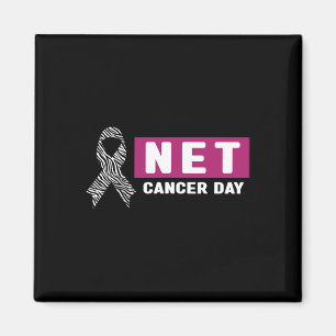 Neuroendocrine Cancer Awareness  - World NET Cance Magnet