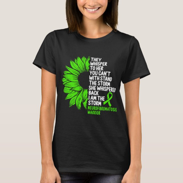 Neurofibromatosis Awareness Green Ribbon the Storm T-Shirt (Front)