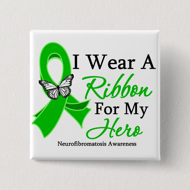 Neurofibromatosis I Wear a Ribbon For My Hero.png 15 Cm Square Badge (Front)