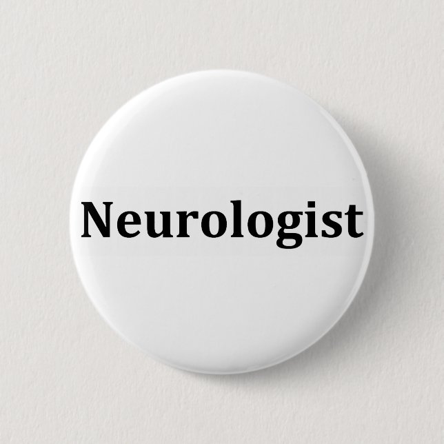 Neurologist 6 Cm Round Badge (Front)