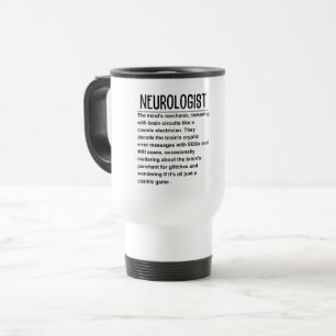 Neurologist  travel mug