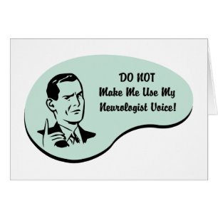 Neurologist Voice