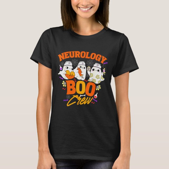 Neurology Boo Crew Halloween Neuro Nurse Ghost Neu T-Shirt (Front)
