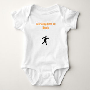 Neurology Nurse On Nights - Neurology Nurse Baby Bodysuit