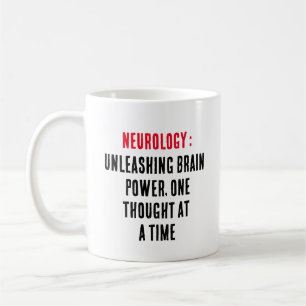 Neurology: Unleashing brain power, one thought at Coffee Mug
