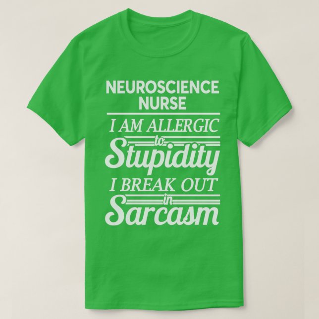 NEUROSCIENCE NURSE T-Shirt (Design Front)