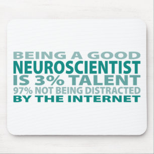 Neuroscientist 3% Talent Mouse Pad