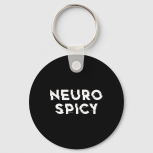 Neurospicy Adhd Autism Neurodiversity Neurodiverge Key Ring
