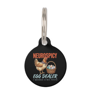 Neurospicy Egg Dealer Vintage Hen Rare Textures  Pet Tag