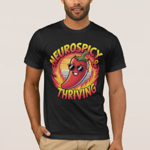 Neurospicy & Thriving T-Shirt