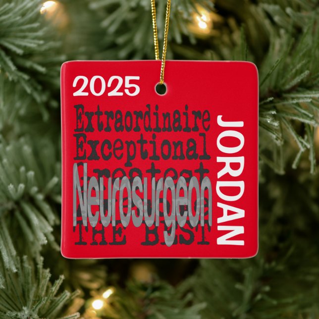 Neurosurgeon Extraordinaire CUSTOM Ceramic Ornament (Tree)