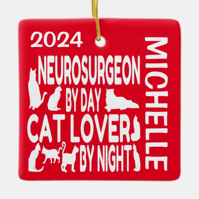 Neurosurgeon Loves Cats CUSTOM Ceramic Ornament (Front)