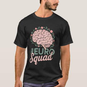 Neurosurgeon Neurologist Neuro Nurse Squad with Fl T-Shirt