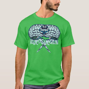 neurosurgeon T-Shirt