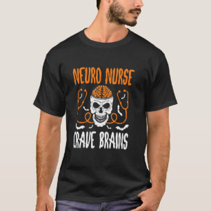 Neurosurgery Neurology Trauma ICU Halloween Neuro T-Shirt