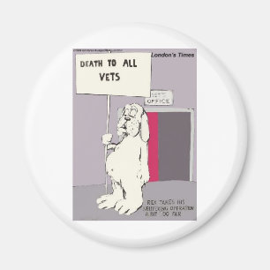 Neutered Dog Fights Back Funny Gifts & Tees Magnet