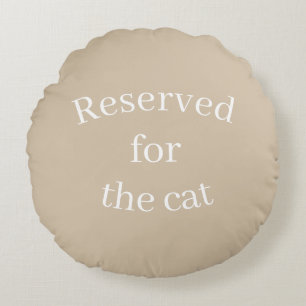 Neutral coloured Reserved for the cat throw pillow