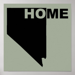 Nevada Home Away From State Poster Sign
