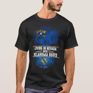 Nevada Home Oklahoma Roots State Tree Flag Love T-Shirt