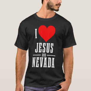 Nevada I Love Jesus And Nevada Christian T-Shirt
