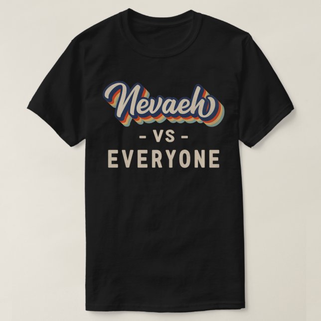 Nevaeh vs Everyone Pullover  (Design Front)