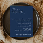 NEVE Navy Wedding Drink Bar Menu 5x7 Card<br><div class="desc">The Neve Collection employs a rich navy colour that perfectly blends clean sophistication with modern flair. It's designed with a modern script font that exudes style and elegance. Each product in the collection is thoughtfully crafted to showcase a look that is both timeless and on-trend.</div>