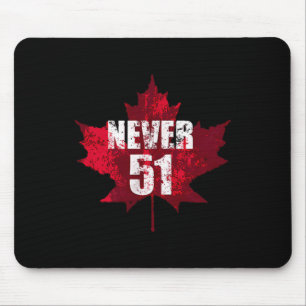 Never 51 Canada Maple Leaf Vintage Distressed Cana Mouse Pad