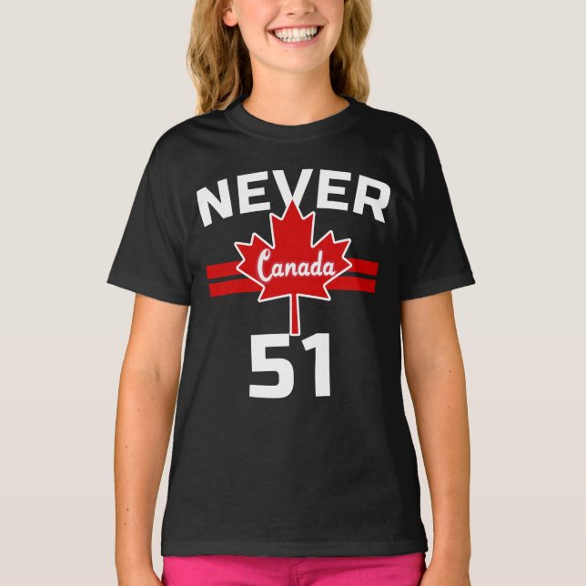 Never 51 - Canada Never 51 State T-Shirt (Front)